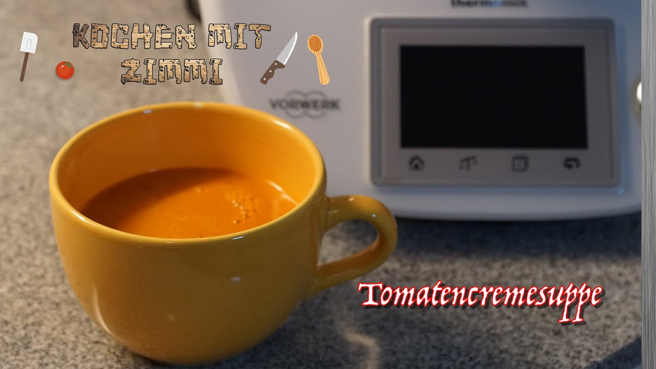 Thermomix Rezept - Tomatencremesuppe