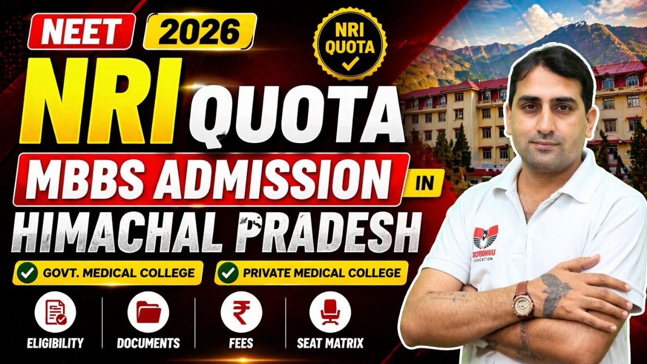 NRI Quota MBBS Admission in Himachal Pradesh | MBBS in Himachal under NRI Quota | Himachal MBBS 2026