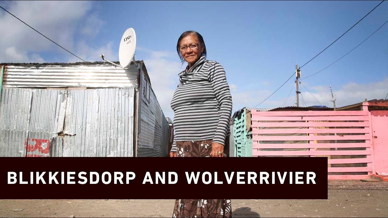 Blikkiesdorp and Wolverivier: The forgotten communities