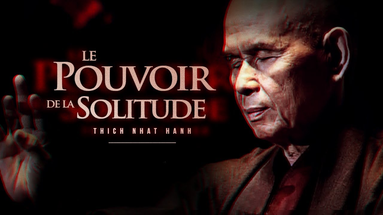 Comment utiliser le Pouvoir de la Solitude ?