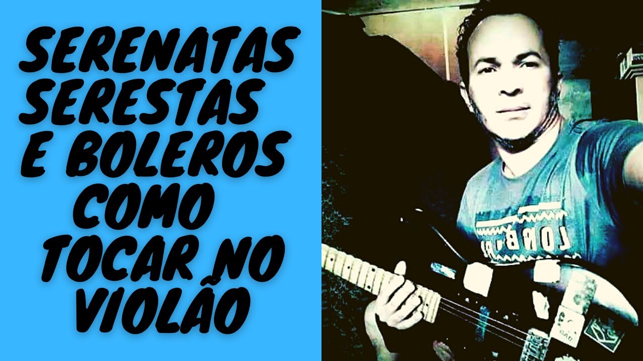 RITIMO SERESTA ACENTUANDO OS BAIXOS NO VIOLÃO APRENDA PASSO A PASSO VIDEO AULA COM TABLATURAS FACIL