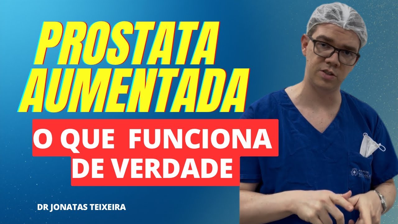 Melhores tratamentos de próstata aumentada