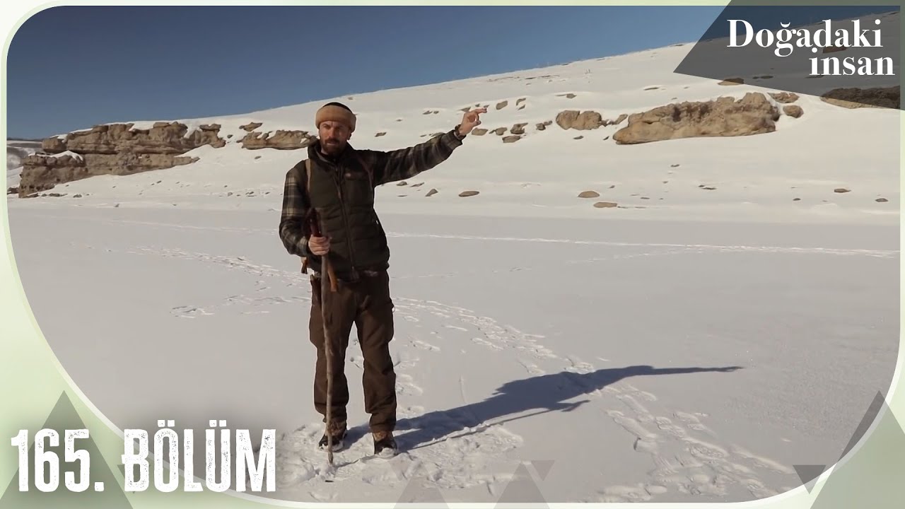 Doğadaki İnsan 165. Bölüm