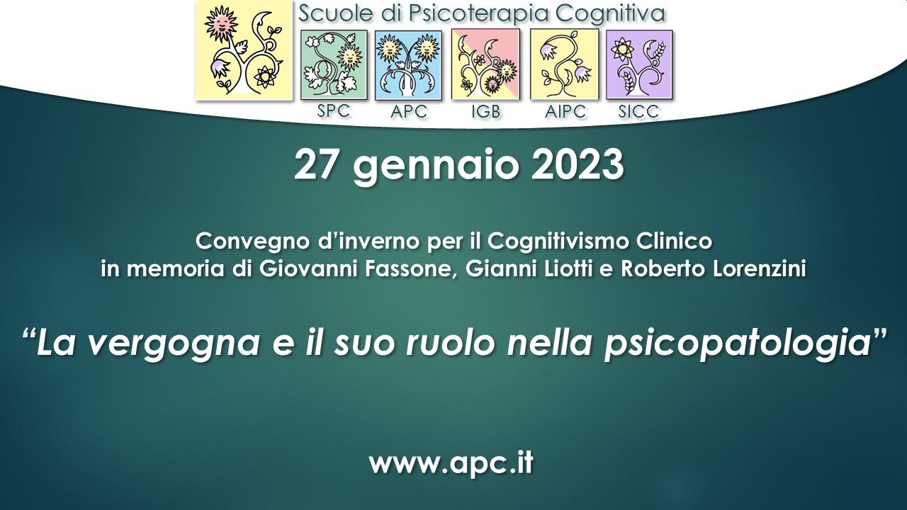 Convegno d’inverno per il Cognitivismo Clinico 2023  La vergogna e il suo ruolo nella psicopatologia