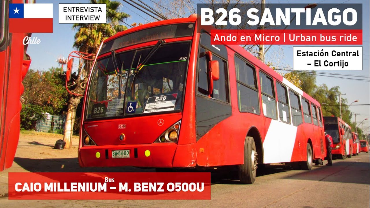 Автобусная поездка B26 Transantiago с Пабло Аллилефом на автобусе Caio Millenium M. Benz