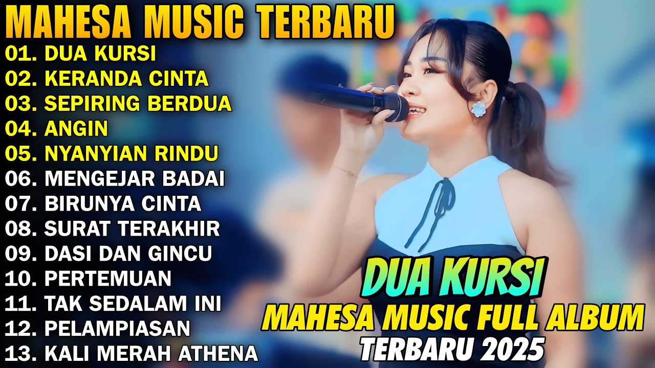 DUA KURSI - MAHARANI ASP, AYU CANTIKA, SHINTA ARSINTA, TASYA ROSMALA - MAHESA MUSIC FULL ALBUM 2025