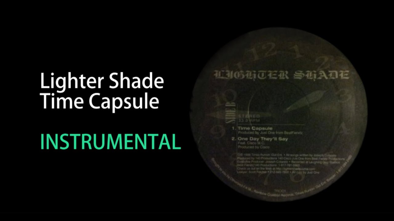 Lighter Shade - Time Capsule（INSTRUMENTAL）