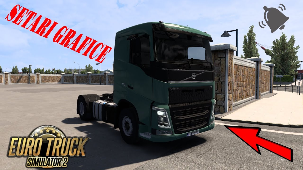 CE SETARI DE GRAFICA AM LA ETS2