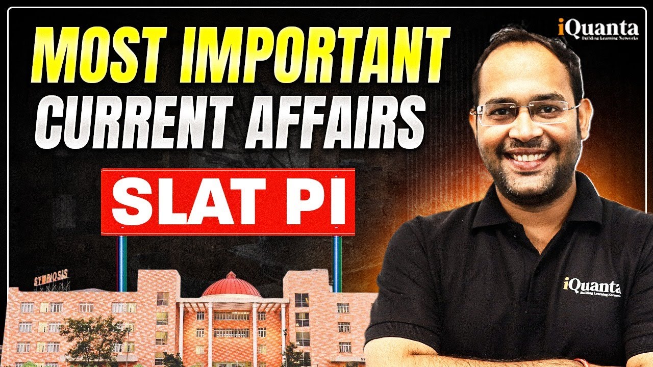SLAT PI 2026 | Most Important Current Affairs for SLAT Personal Interview