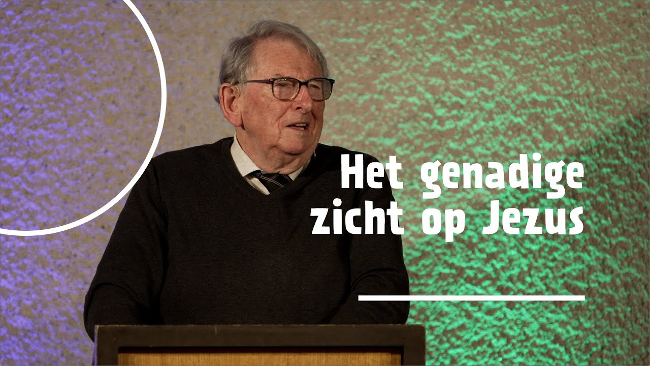 Het genadige zicht op Jezus | ds. J.C. (Jan) de Groot