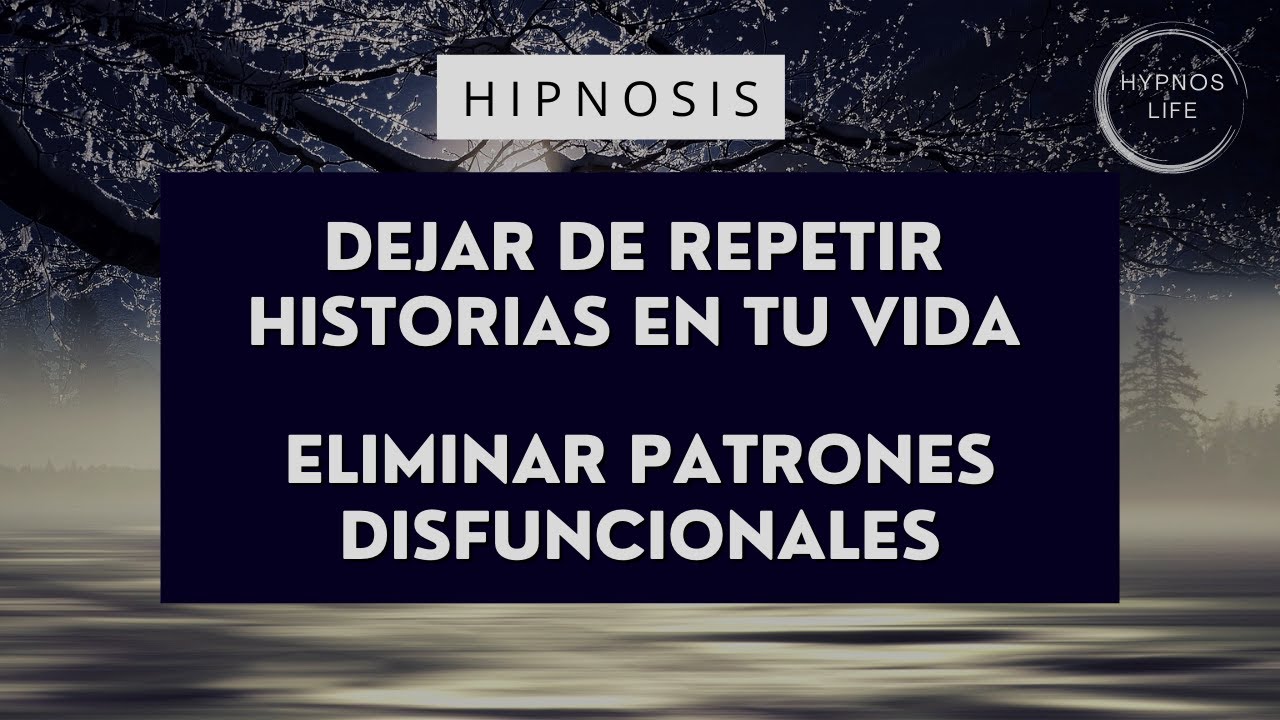 Hipnosis para DEJAR DE REPETIR las mismas situaciones en tu vida