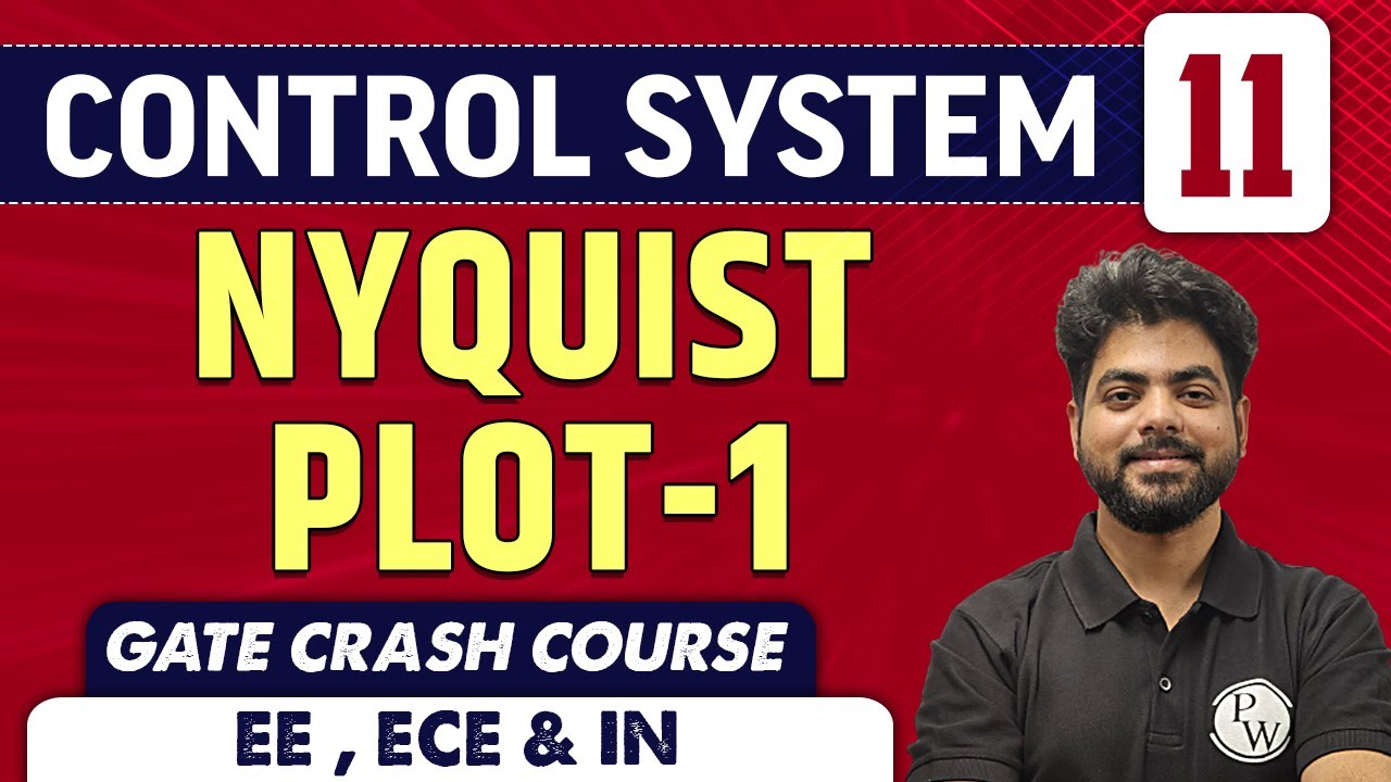 Control System 11 | Nyquist Plot (Part 1) | ECE, EE & IN | GATE Crash Course