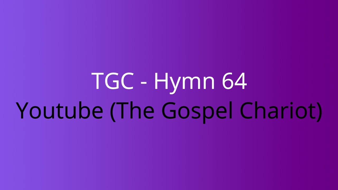 PAUL Mwazha  hymn 64