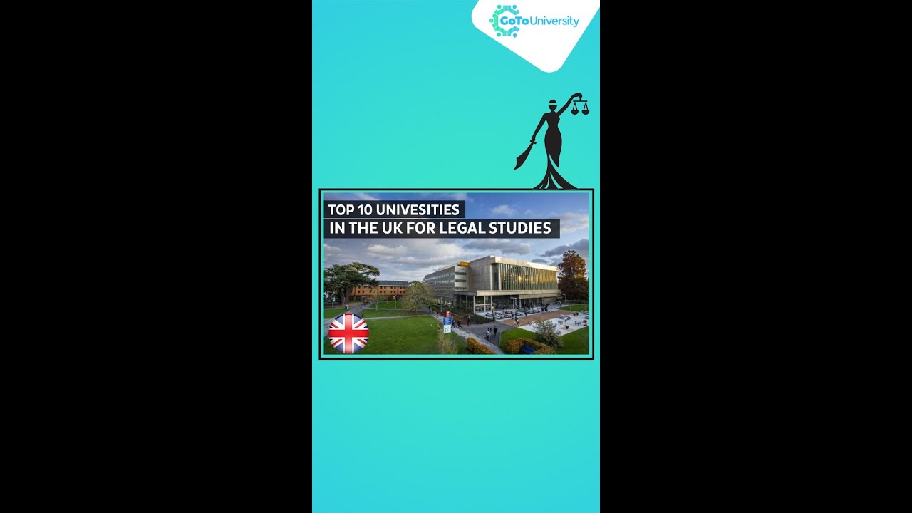 𝐓𝐨𝐩 𝟏𝟎 𝐋𝐞𝐠𝐚𝐥 𝐔𝐧𝐢𝐯𝐞𝐫𝐬𝐢𝐭𝐢𝐞𝐬 𝐢𝐧 𝐭𝐡𝐞 𝐔𝐊 𝐭𝐨 𝐥𝐨𝐨𝐤 𝐟𝐨𝐫! GotoUniversity | #studyabroad |