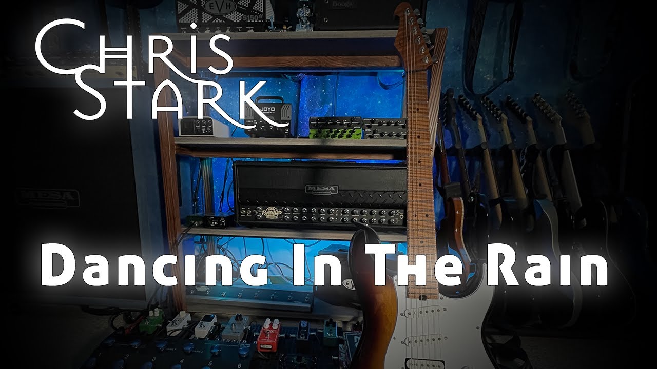 Dancing In The Rain (original song) by Chris Stark