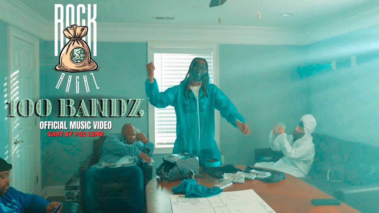 RockRackz - 100 Bandz (Official Music Video)