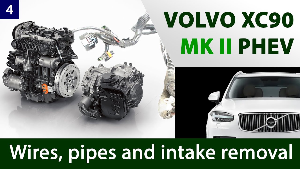 VOLVO XC90 SPA PHEV: Part 4 - Tear down the engine of my cheapest Volvo XC90 in the UK