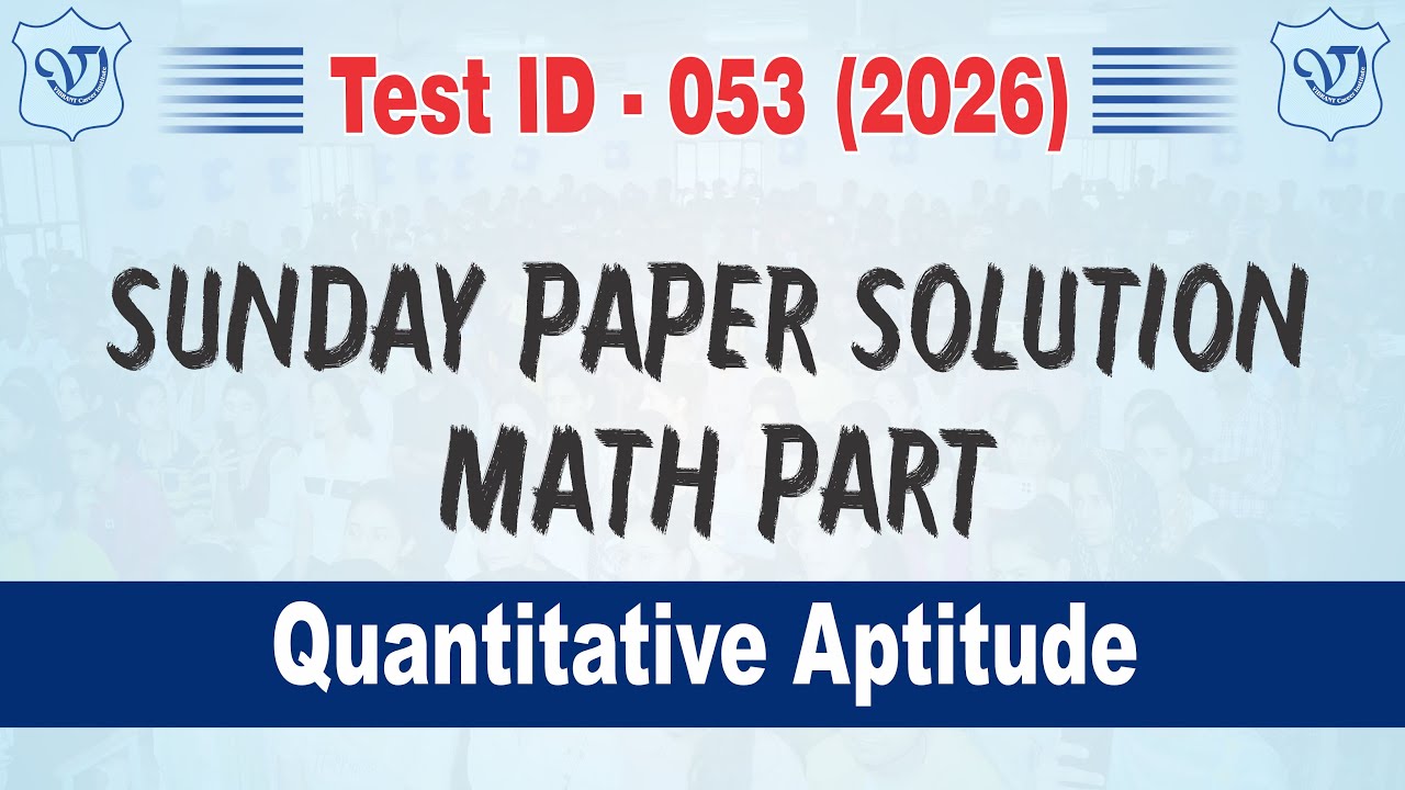 SSC CGL Sunday Math Paper Solution Test Id = 53 (2026) | vibrant Career Institute sikar