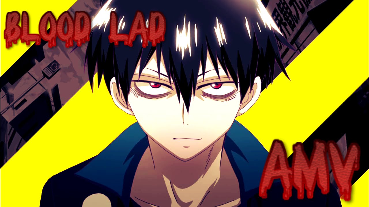 [AMV] Blood Lad - My Demons