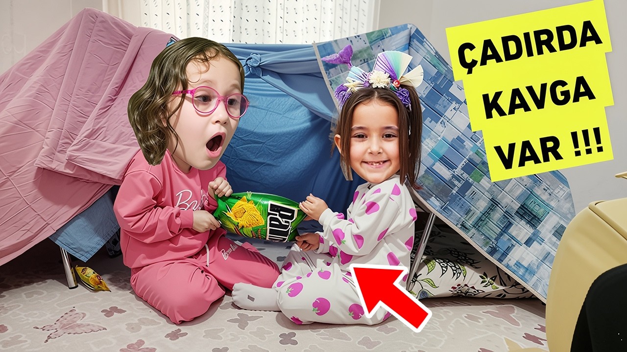 BAHAR VE BANU ALYA ÇADIR KURDU !! ABUR CUBUR YÜZÜNDEN KAVGA ETTİ !!