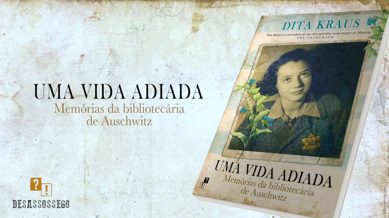 Livro «Uma Vida Adiada» de Dita Kraus