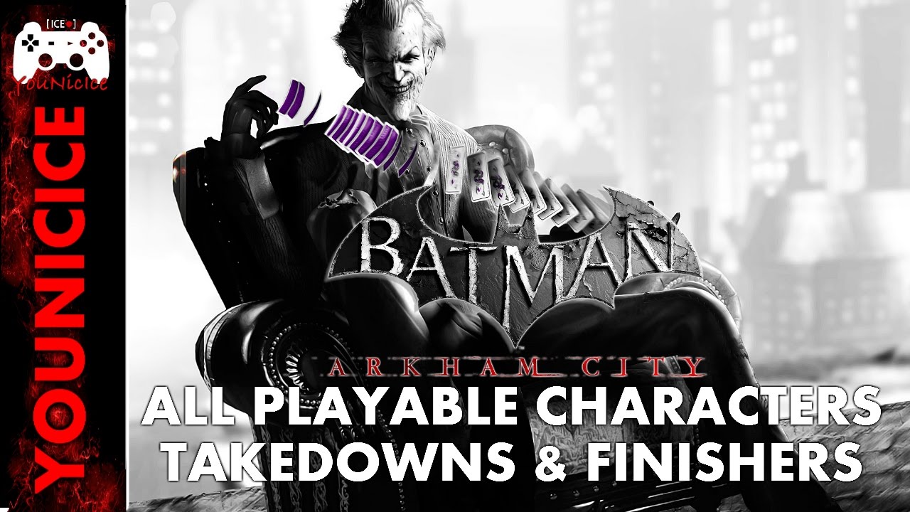 Batman Arkham City Takedowns & Finishers | Finishing Moves | Kill Montage | Combat Part 1