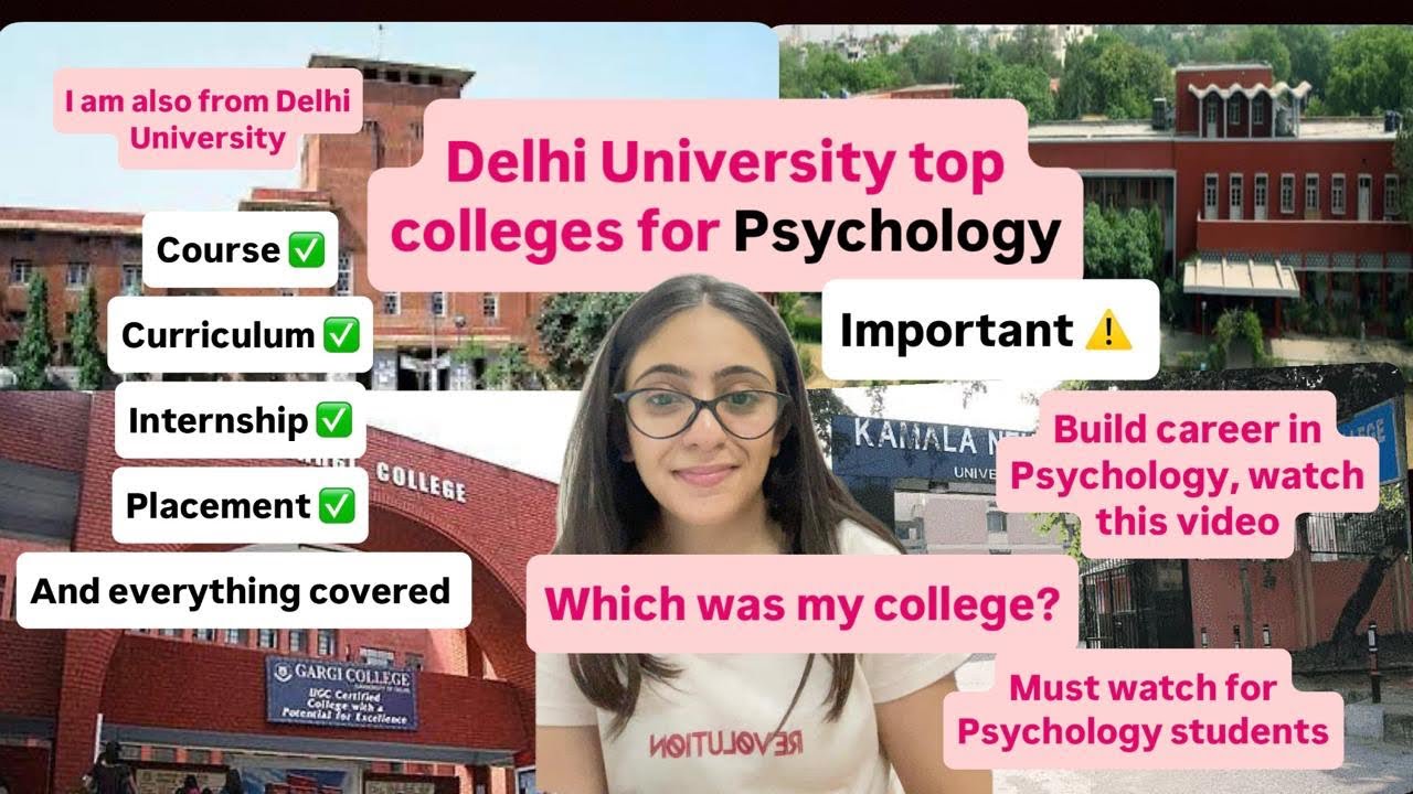 PSYCHOLOGY ASPIRANTS, YOU CAN’T MISS THIS! DELHI UNIVERSITY TOP COLLEGES MUST WATCH! 🚨💥✨