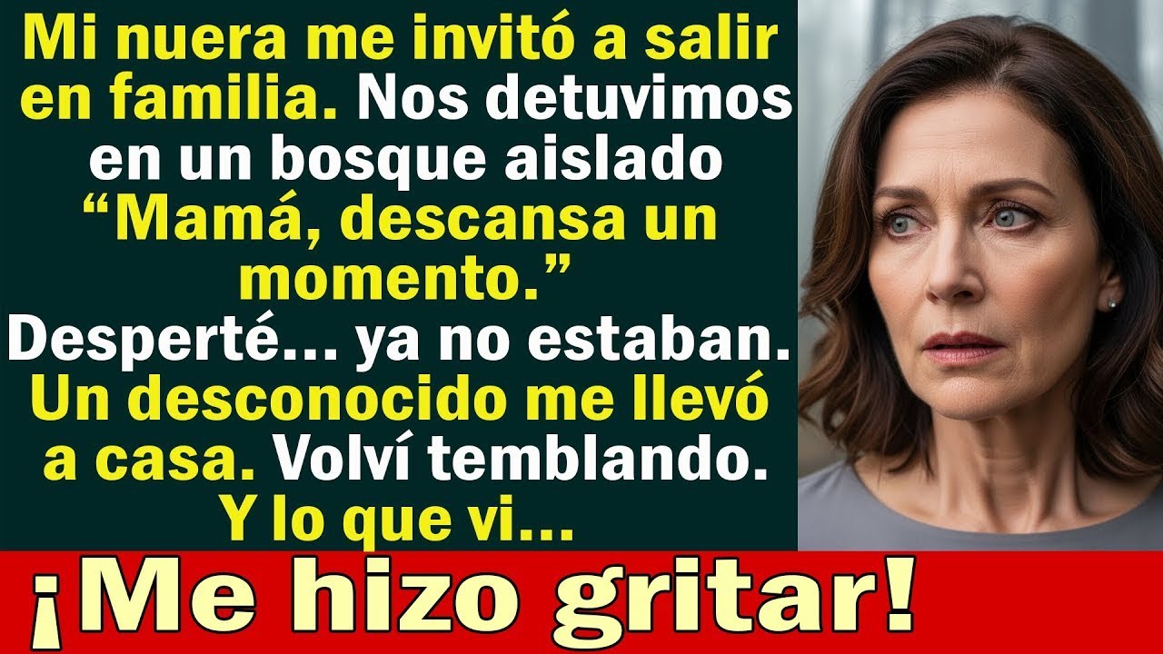 Mi Nuera Dijo “Vamos En Familia”…Desperté Sola En El Bosque  Al Volver A Casa, Había Un Velorio…