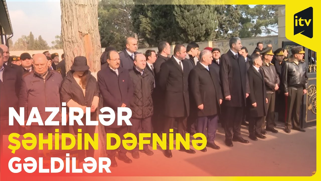 Nazirlər şəhid Orxan Əsgərovun dəfnində iştirak etdilər