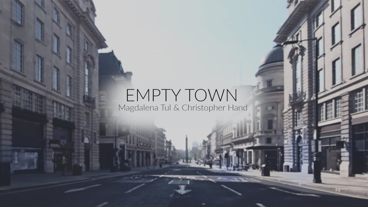 MAGDALENA TUL & CHRISTOPHER HAND - EMPTY TOWN
