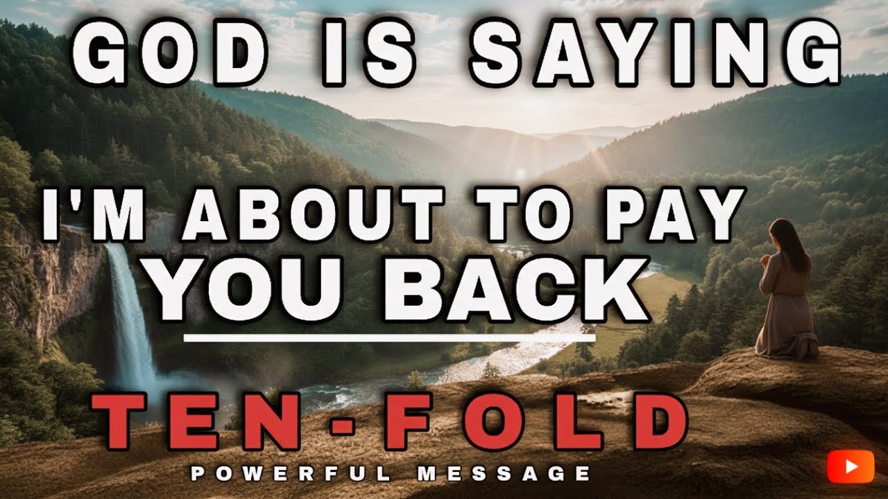 WATCH HOW GOD WILL PAY YOU BACK TENFOLD THE LAW OF RESTORATION - CHRISTIAN MOTIVATION