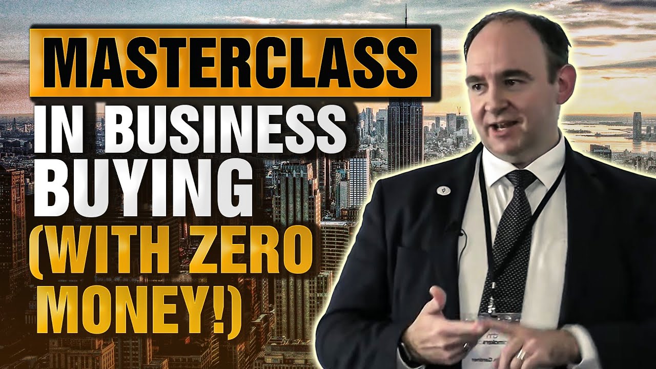 Masterclass in Business Buying (with zero money!) - Jonathan Jay 2025