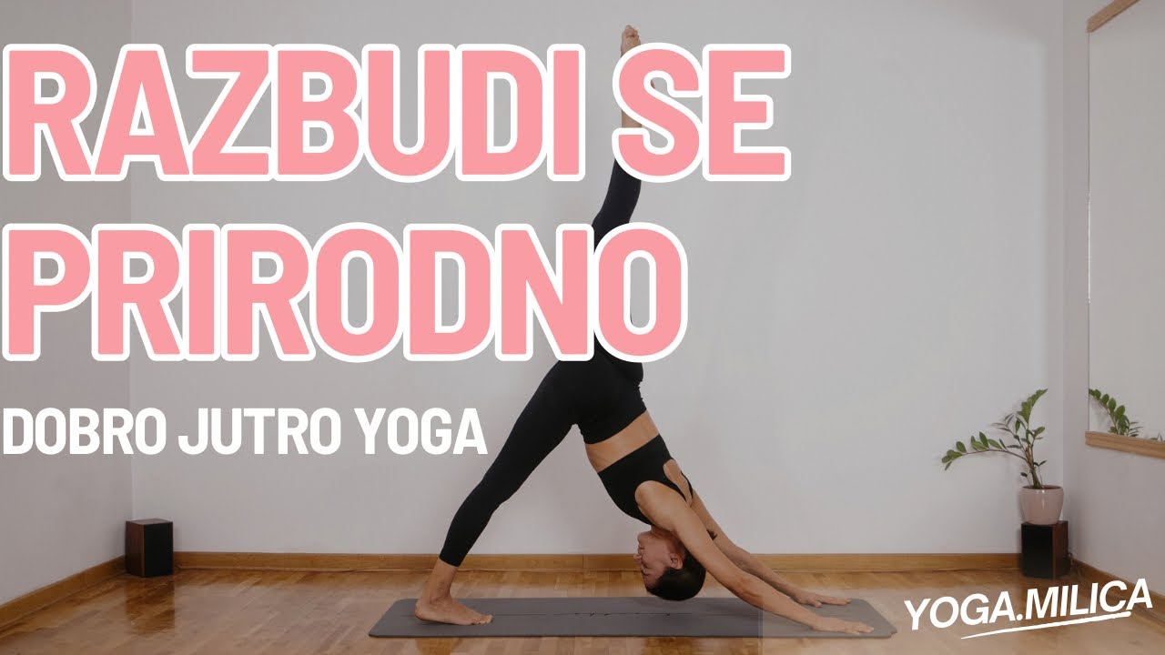 Yoga čas za dobro jutro | Yoga sa Milicom