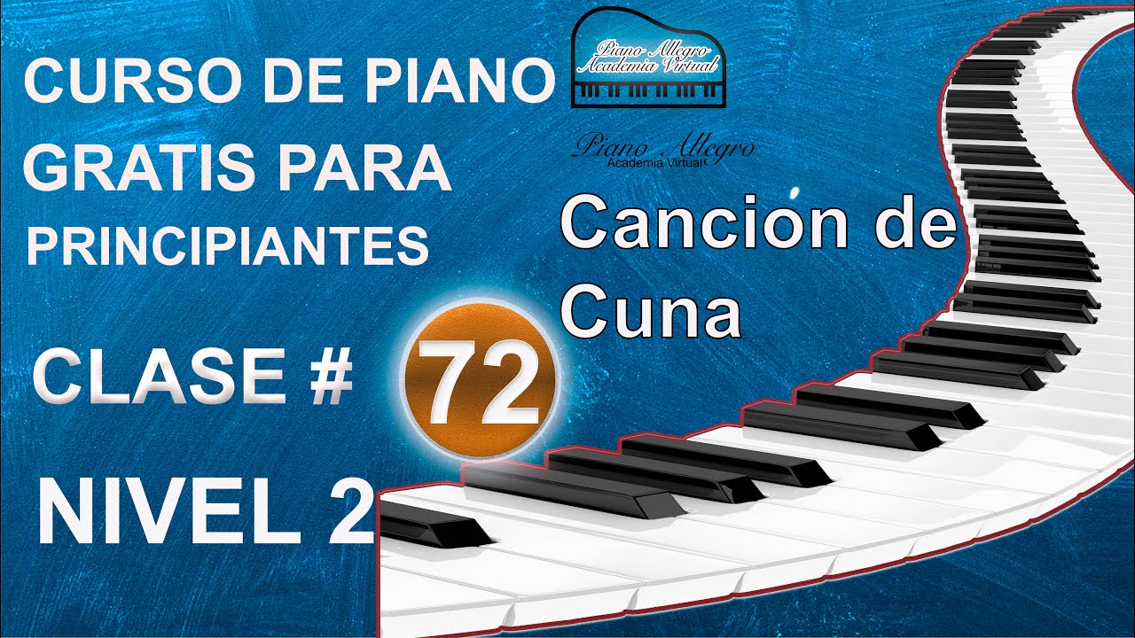 Famosa Canción de cuna para piano Lullaby