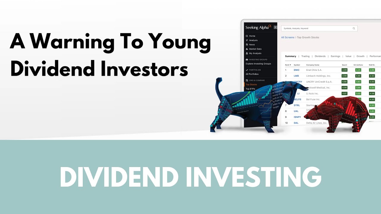 A Warning To Young Dividend Investors | Article Review