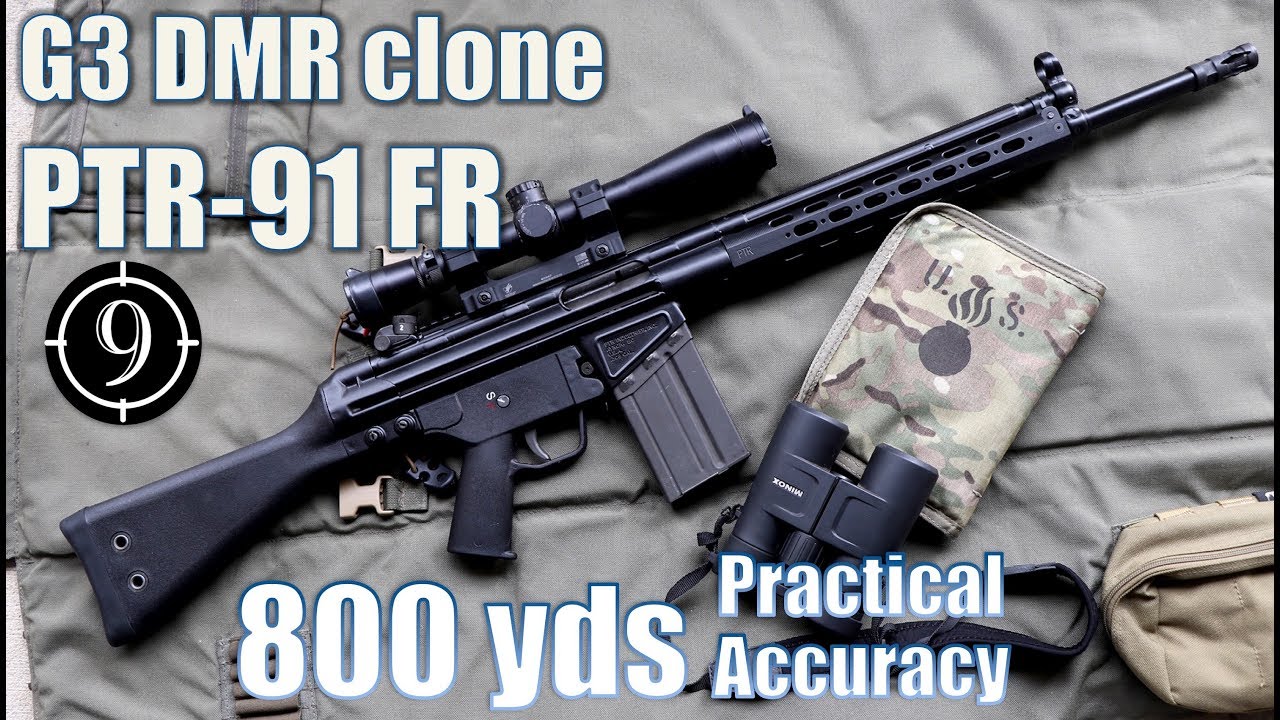 PTR 91FR (G3 / HK91 DMR clone) to 800yds: Practical Accuracy (Counter Strike Auto Sniper/ G3 SG1)
