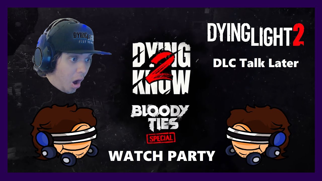 Dying2Know Special Watch Party - Bloody Ties News & Discussion!