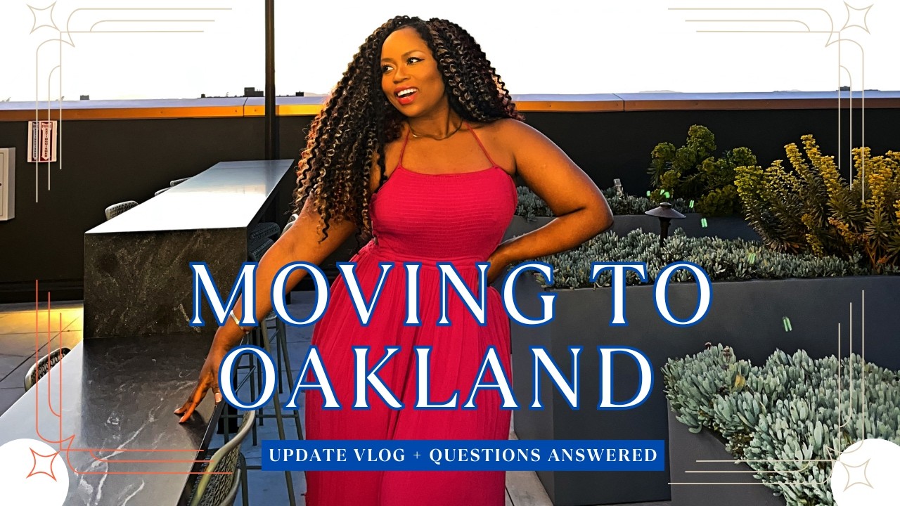 The Move to Oakland - Update Vlog - My Story + Experiences