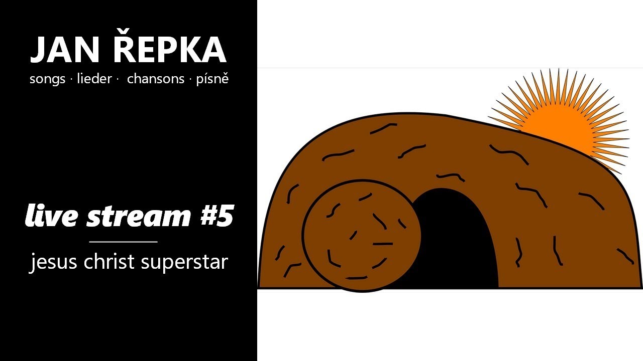 Live stream #5 – Jesus Christ Superstar