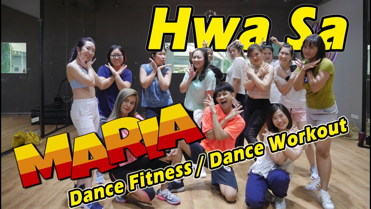 [KPOP] Hwa Sa - Maria | Dance Fitness / Dance Workout By Golfy | คลาสเต้นออกกำลังกาย