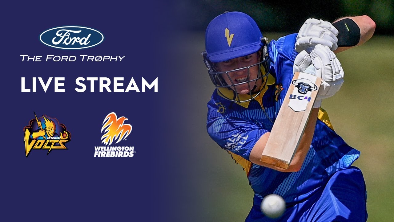 LIVE | Otago Volts v Wellington Firebirds - Ford Trophy