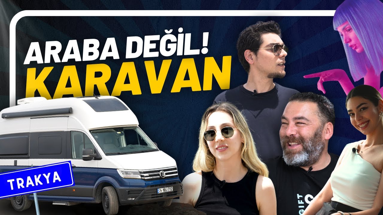 Marş Marş 11.Bölüm | Karavan | Grand California | Cıbır'la Muhabbet | Trakya  w/ Babanın Oğlu Kemal