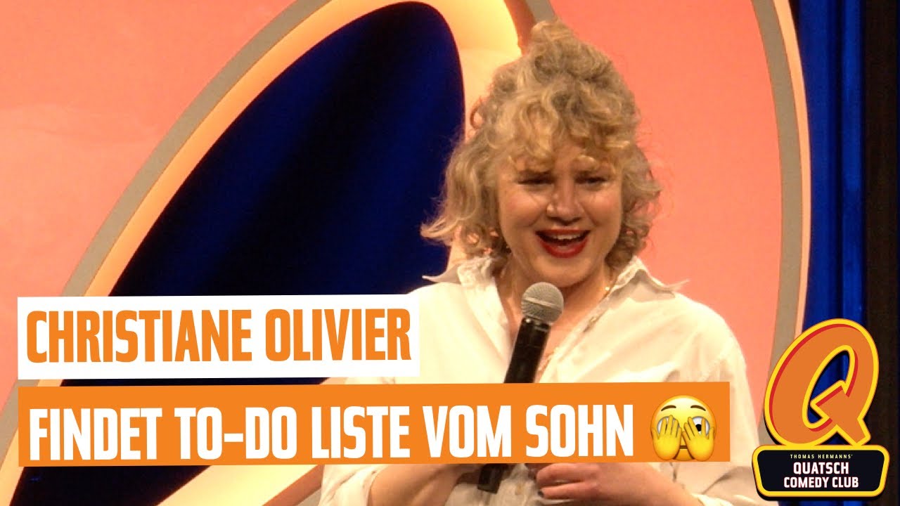 Christiane Olivier | UNCUT | Findet To-Do Liste vom Sohn🫣 | Quatsch Comedy Club - Live Show | Berlin