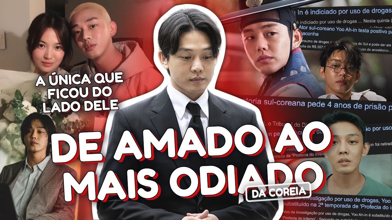 A QUEDA DE YOO AH IN: O ATOR MAIS INJUSTIÇADO DA COREIA DO SUL