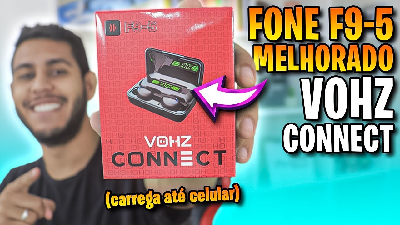 o MELHOR FONE at&eacute; R$60 😱 Vohz Connect: o fone F9-5 Tws MELHORADO! (an&aacute;lise completa)