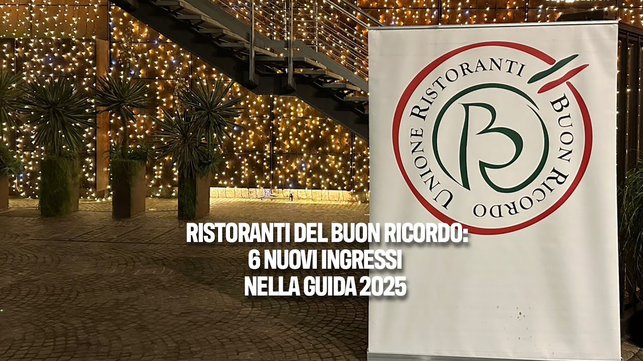 Ristoranti del Buon Ricordo: 6 nuovi ingressi nella guida 2025