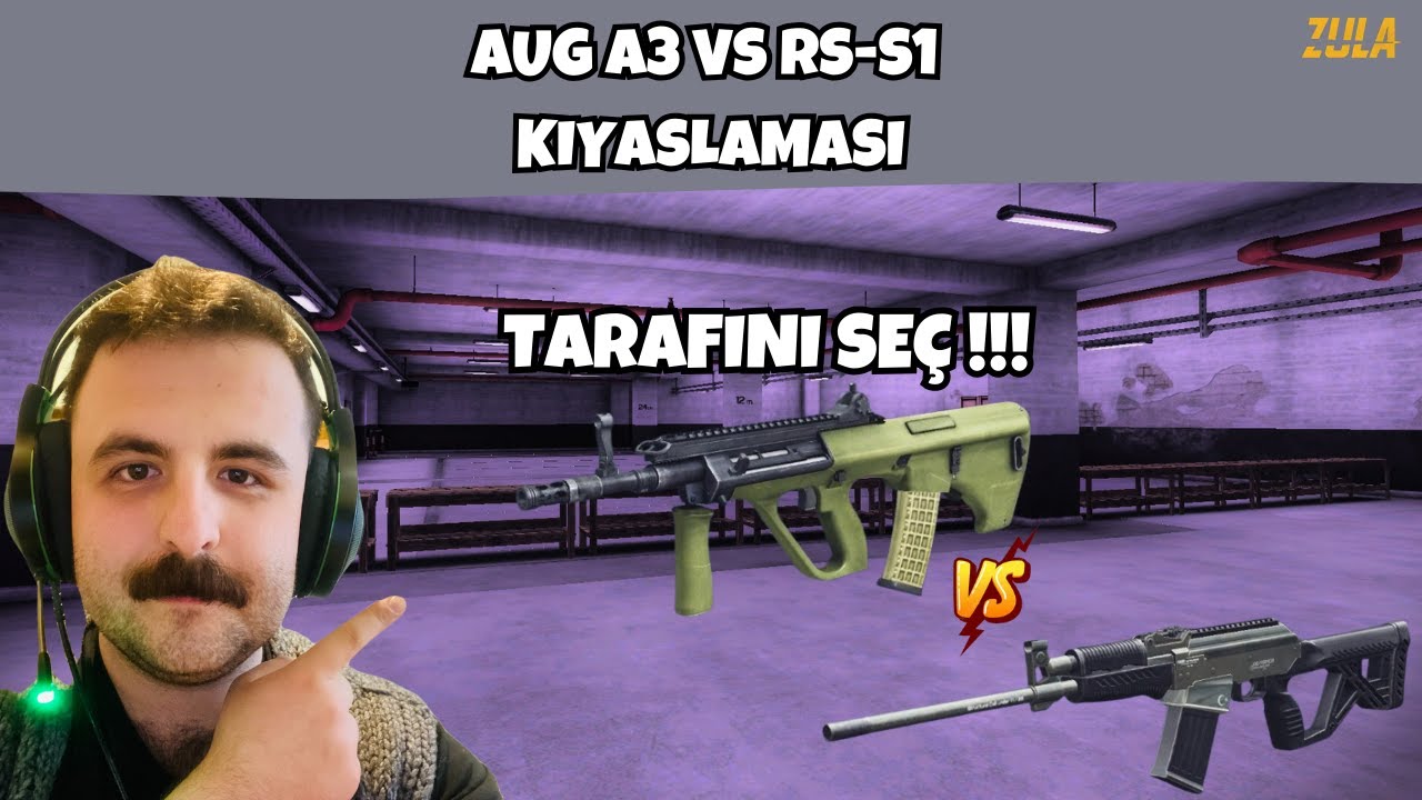 TERCİHİNİZ HANGİSİ TR'DE İLK AUG A3 VS RS-S1 SİLAH KIYASLAMASI ZULA