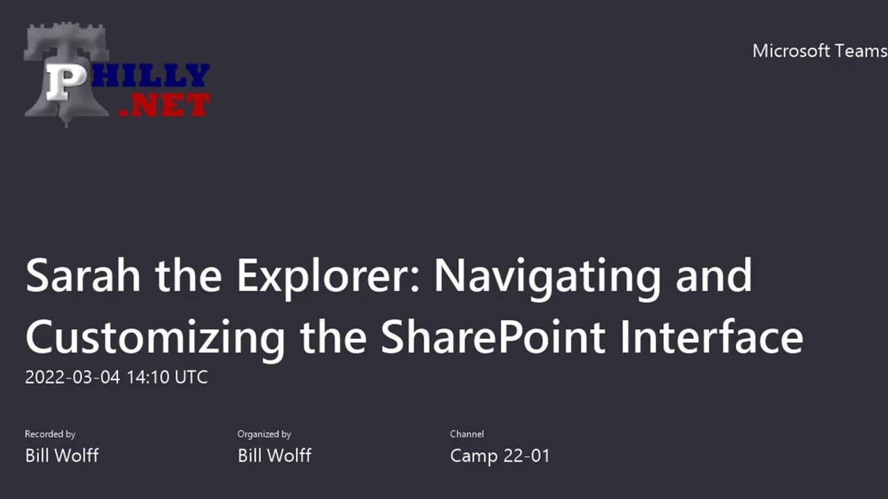 Sarah the Explorer : Navigating and Customizing the SharePoint Interface -  Sarah Patrick