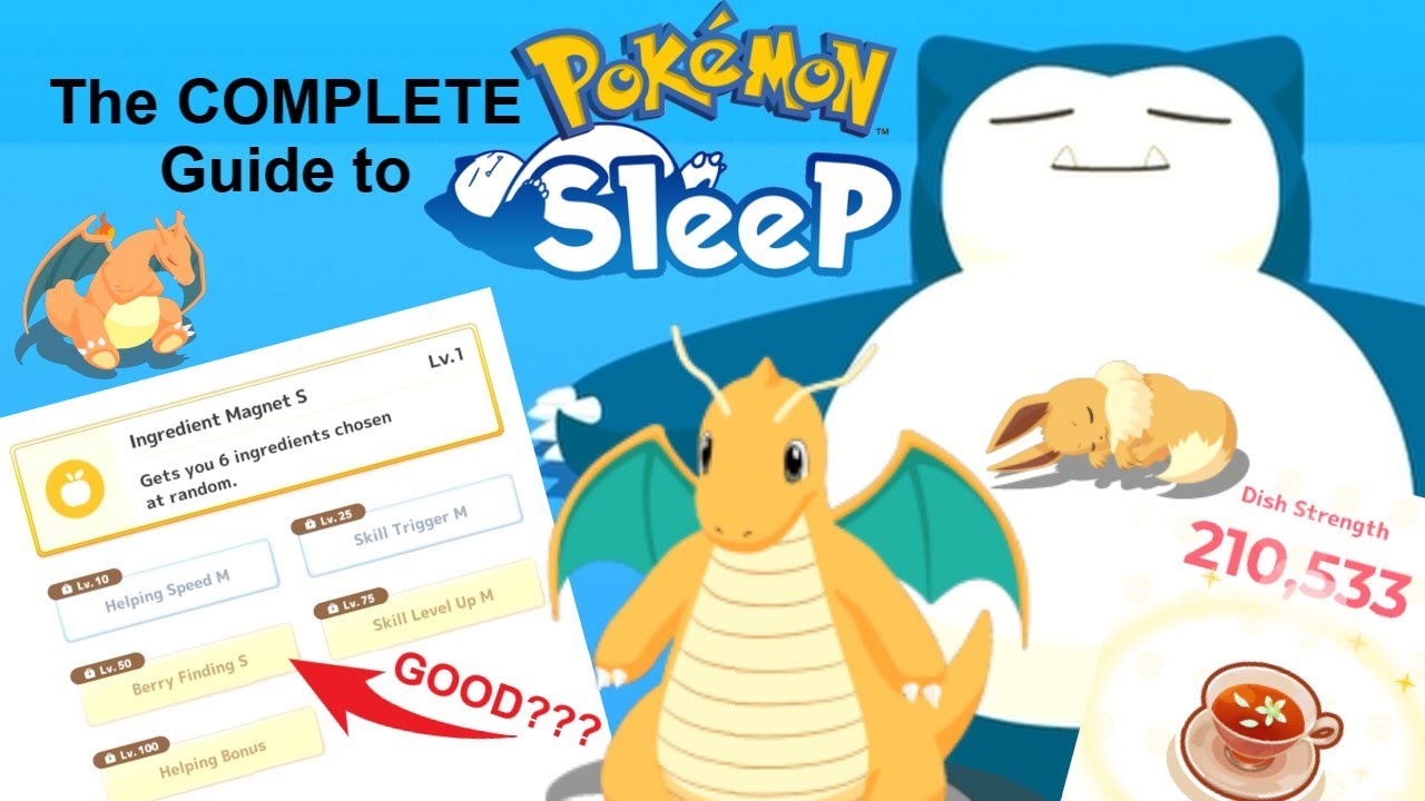The COMPREHENSIVE Guide to Pokémon Sleep (August 2024) [Outdated, See Description]