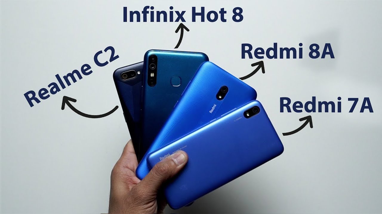 Redmi 8A vs Infinix Hot 8 vs Realms C2 vs Redmi 7A: Comparison